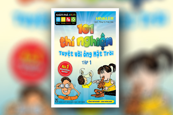 101 Thí nghiệm - Tuyệt vời ông mặt trời (Tập 1)