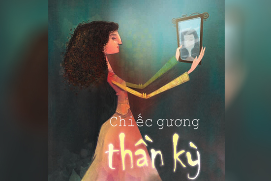 Chiếc gương thần kỳ - Tủ sách truyện cổ xưa