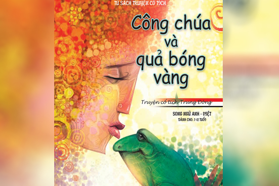 Công chúa và quả bóng vàng - Tủ sách truyện cổ xưa