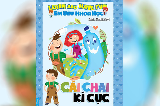 Em yêu khoa học - Cái chai kì cục