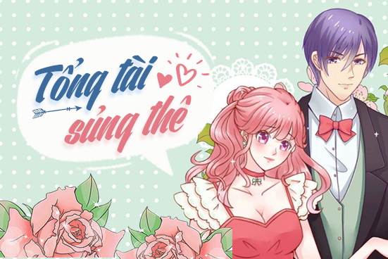 Tổng tài sủng thê