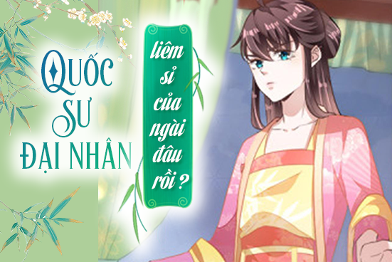 Quốc sư đại nhân, liêm sỉ của ngài đâu rồi?