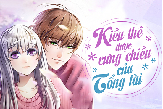 Kiều thê được cưng chiều của tổng tài