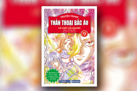 Thần Thoại Bắc Âu - Tập 9: Cái chết của Balder