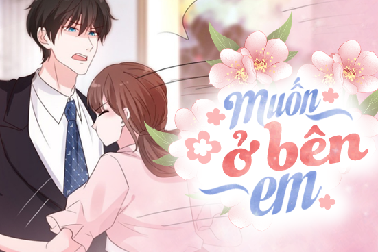 Muốn ở bên em