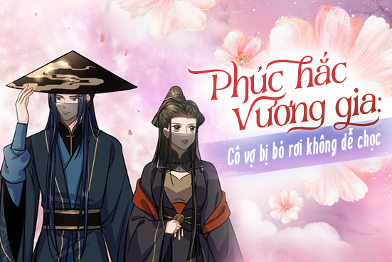 Phúc hắc vương gia: Cô vợ bị bỏ rơi không dễ chọc