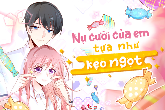 Nụ cười của em tựa như kẹo ngọt