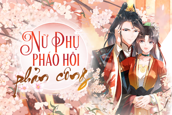 Nữ phụ pháo hôi phản công