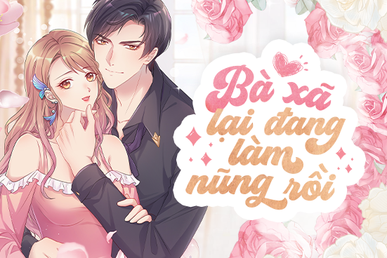 Bà xã lại đang làm nũng rồi