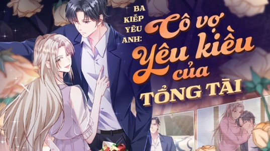 Cô vợ yêu kiều của tổng giám đốc lạnh lùng - Banner slide