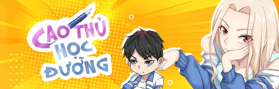 Cao thủ học đường - Banner giữa