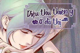 Diệu thủ thiên y ở đô thị