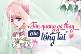 Tân nương gả thay của tổng tài