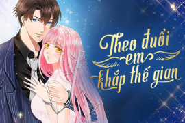 Theo đuổi em khắp thế gian