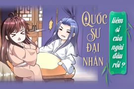 Quốc sư đại nhân, liêm sỉ của ngài đâu rồi?