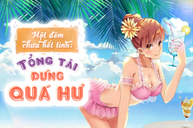 Một đêm chưa hết tình: Tổng tài đừng quá hư