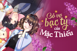 Cô vợ bạc tỷ của Mặc thiếu