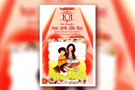 101 câu chuyện học sinh cần đọc giúp các em trở thành nhà khoa học tương lai