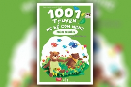 1001 truyện mẹ kể con nghe - Mùa Xuân