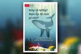 Đây là Willy! Bạn ấy là con gì nhỉ?