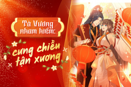 Tà vương nham hiểm: Cưng chiều tận xương