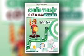 Chiến thuật cờ vua từ con số 0 - Tập 2