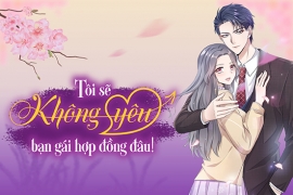 Tôi sẽ không yêu bạn gái hợp đồng đâu