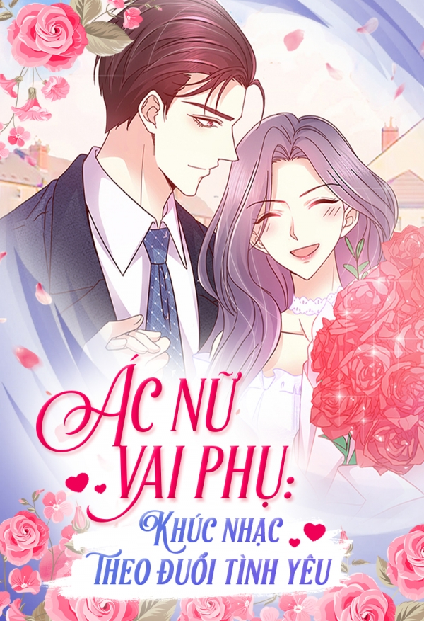 Ác nữ vai phụ: Khúc nhạc theo đuổi tình yêu
