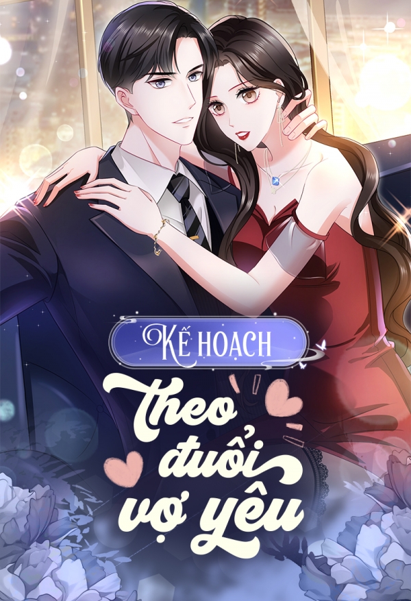 Kế hoạch theo đuổi vợ yêu
