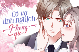 Cô vợ tinh nghịch của Phong gia